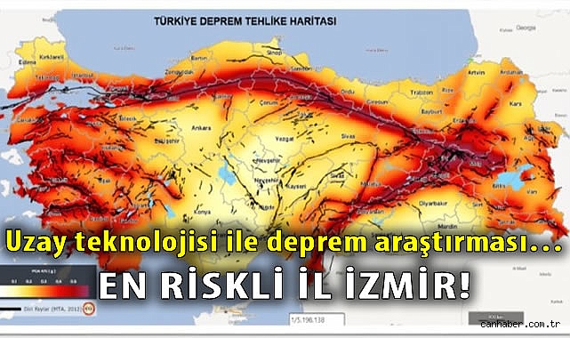 Uzay teknolojisi ile deprem araştırması… En riskli il İzmir!