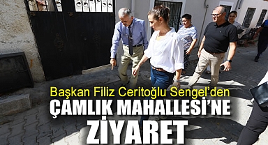 Başkan Filiz Ceritoğlu Sengel’den Çamlık Mahallesi’ne Ziyaret
