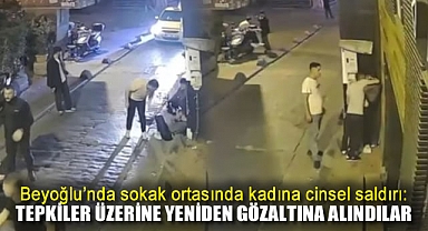 Beyoğlu'nda sokak ortasında kadına cinsel saldırı: İki erkek tepkiler üzerine yeniden gözaltına alındı