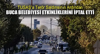 Buca Belediyesi, etkinliklerini iptal etti