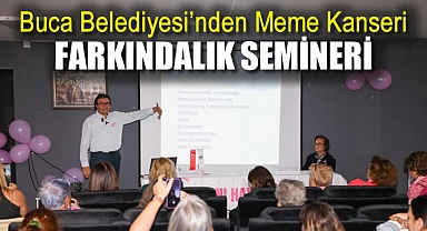 Buca Belediyesi’nden Meme Kanseri Farkındalık Semineri