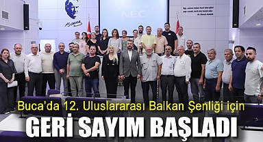 Buca’da 12. Uluslararası Balkan Şenliği için geri sayım başladı