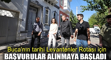 Buca’nın tarihi Levantenler Rotası için başvurular alınmaya başladı