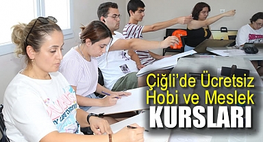Çiğli’de Ücretsiz Hobi ve Meslek Kursları