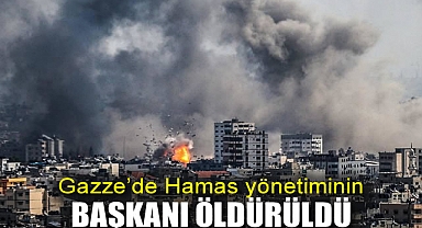 Gazze'de Hamas yönetiminin başkanı öldürüldü