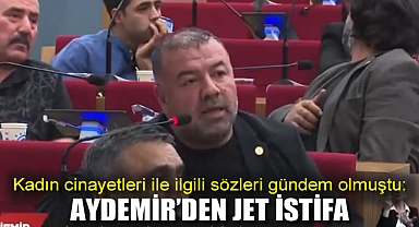 Kadın cinayetleri ile ilgili sözleri gündem olmuştu: Aydemir'den disiplin sonrası jet istifa!