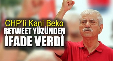 Kani Beko Retweet Yüzünden İfade Verdi