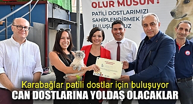 Karabağlar patili dostlar için buluşuyor: Can dostlarına yoldaş olacaklar