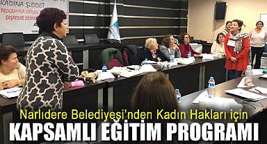 Narlıdere Belediyesi'nden Kadın Hakları için Kapsamlı Eğitim Programı