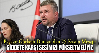 Buca Belediye Başkanı Görkem Duman’dan 25 Kasım mesajı: “Kadına yönelik şiddete karşı sesimizi yükseltmeliyiz”