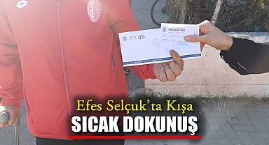 Efes Selçuk'ta Kışa Sıcak Dokunuş