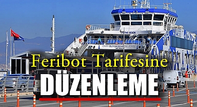 Feribot Tarifesine Düzenleme