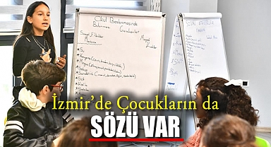 İzmir’de Çocukların da Sözü Var