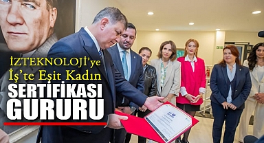 İZTEKNOLOJİ’ye İş’te Eşit Kadın sertifikası gururu