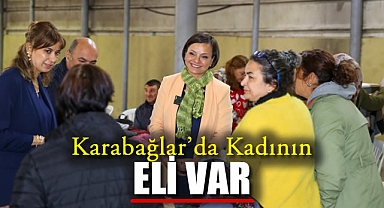Karabağlar'da Kadının Eli Var