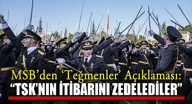 MSB'den 'Teğmenler' Açıklaması: