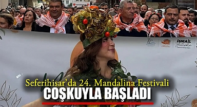 Seferihisar'da 24. Mandalina Festivali coşkuyla başladı