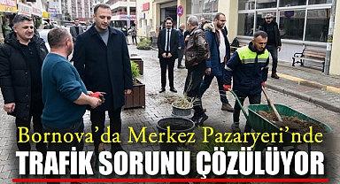 Bornova’da Merkez Pazaryeri’nde Trafik Sorunu Çözülüyor