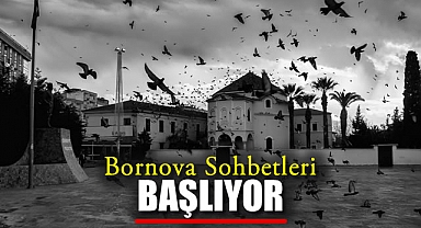 Bornova Sohbetleri Başlıyor