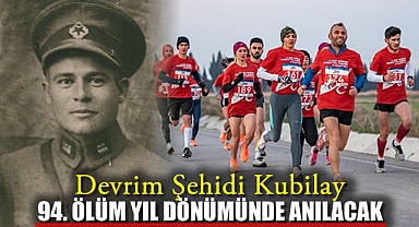 Devrim Şehidi Kubilay 94. Ölüm Yıl Dönümünde Anılacak