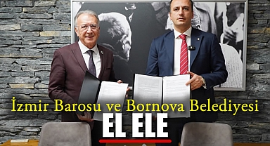 İzmir Barosu ve Bornova Belediyesi El Ele