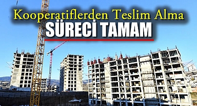Kooperatiflerden Teslim Alma Süreci Tamam