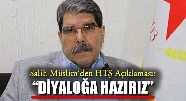 Salih Müslim'den HTŞ Açıklaması: