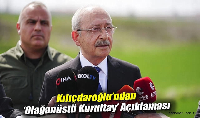 Kılıçdaroğlu'ndan 'olağanüstü kurultay' açıklaması: Aday değilim