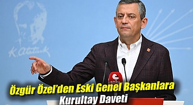 Özgür Özel'den eski genel başkanlara kurultay daveti
