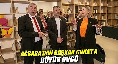 Ağbaba’dan Başkan Günay’a Büyük Övgü