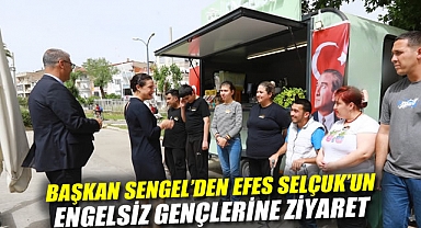 Başkan Sengel’ den Efes Selçuk’un Engelsiz Gençlerine Ziyaret