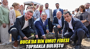 Buca’da Bin Umut Fidesi Toprakla Buluştu