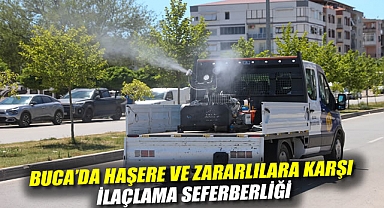 Buca’da Haşere ve Zararlılara Karşı İlaçlama Seferberliği