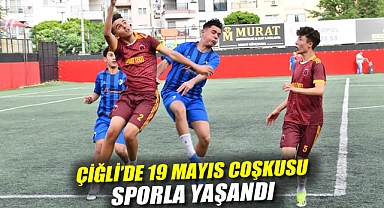 Çiğli’de 19 Mayıs Coşkusu Sporla Yaşandı