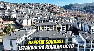 Deprem sonrası İstanbul’da kiralar uçtu