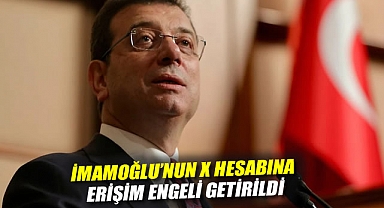 İmamoğlu'nun X hesabına erişim engeli getirildi