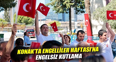 Konak’ta Engelliler Haftası’na engelsiz kutlama