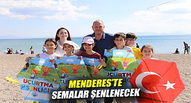 Menderes’te Semalar Şenlenecek