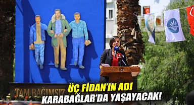 Üç Fidan’ın Adı Karabağlar'da Yaşayacak!