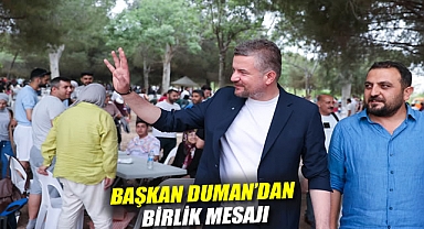 Başkan Duman’dan Birlik Mesajı