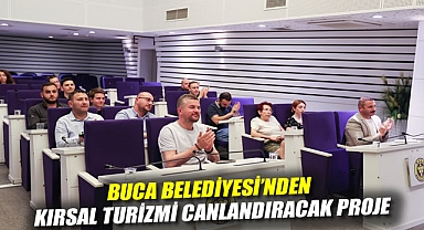 Buca Belediyesi’nden kırsal turizmi canlandıracak proje