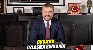 Buca’da uzlaşma sağlandı