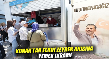 Konak’tan Ferdi Zeyrek anısına yemek ikramı
