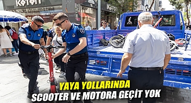 Yaya yollarında scooter ve motora geçit yok