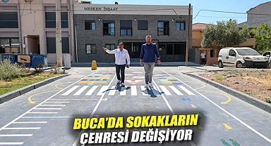 Buca’da sokakların çehresi değişiyor