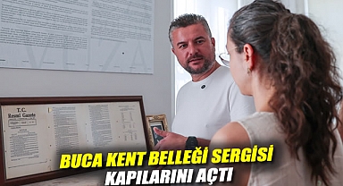 Buca Kent Belleği Sergisi kapılarını açtı