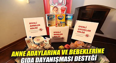 Efes Selçuk’ta Anne Adaylarına ve Bebeklerine Gıda Dayanışması Desteği
