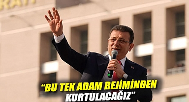 Ekrem İmamoğlu cezaevinden yazdı: “Bu tek adam rejiminden kurtulacağız”