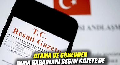 Erdoğan imzaladı: Atama ve görevden alma kararları Resmi Gazete'de
