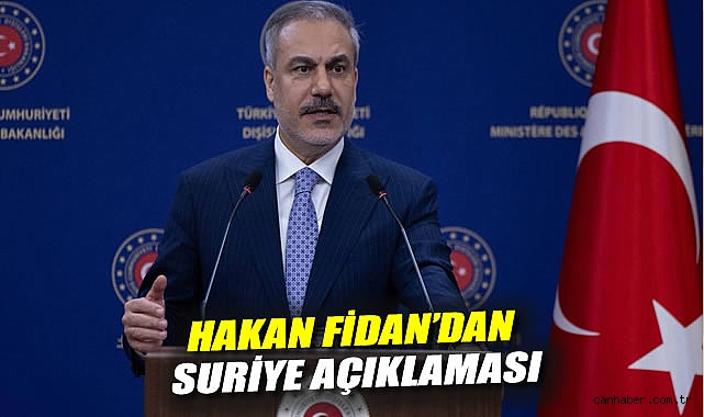 Fidan'dan Suriye açıklaması: